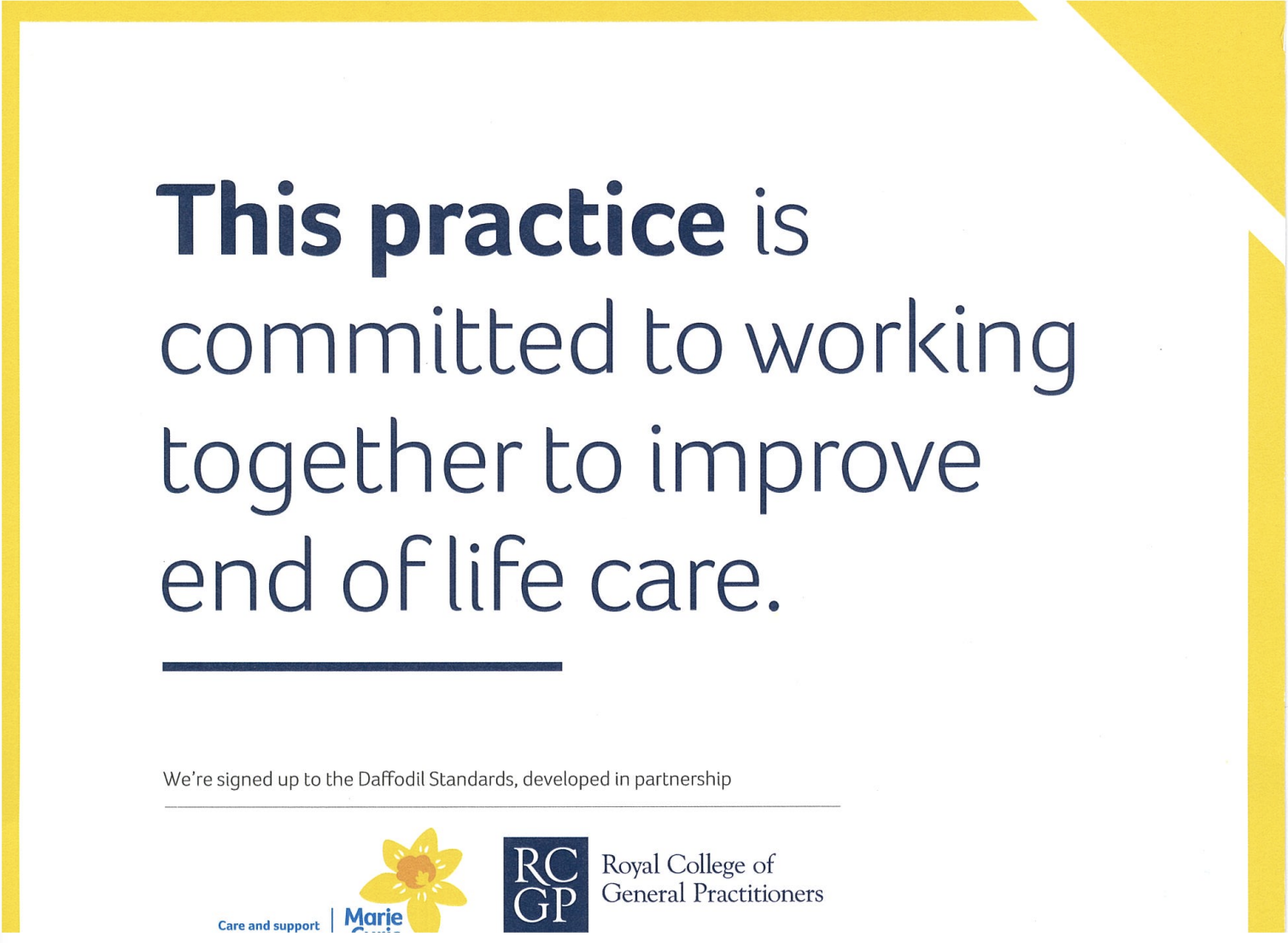 this practice is committed to working together to improve end of life care